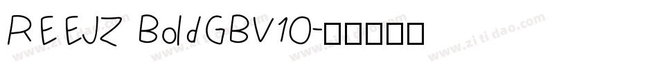 REEJZ BoldGBV10字体转换